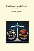 Psychology and Crime