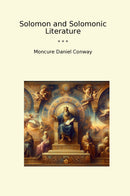 Solomon and Solomonic Literature