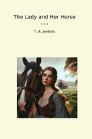 The Lady and Her Horse