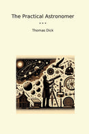 The Practical Astronomer