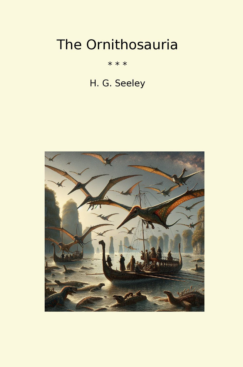 The Ornithosauria