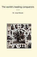 The world's leading conquerors