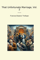 That Unfortunate Marriage, Vol. 2