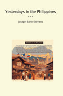 Yesterdays in the Philippines