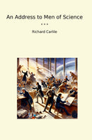 An Address to Men of Science