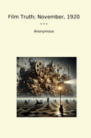 Film Truth; November, 1920