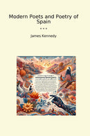 Modern Poets and Poetry of Spain