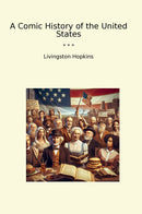 A Comic History of the United States