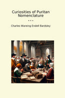 Curiosities of Puritan Nomenclature