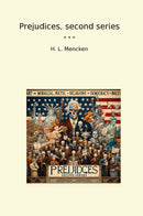 Prejudices, second series