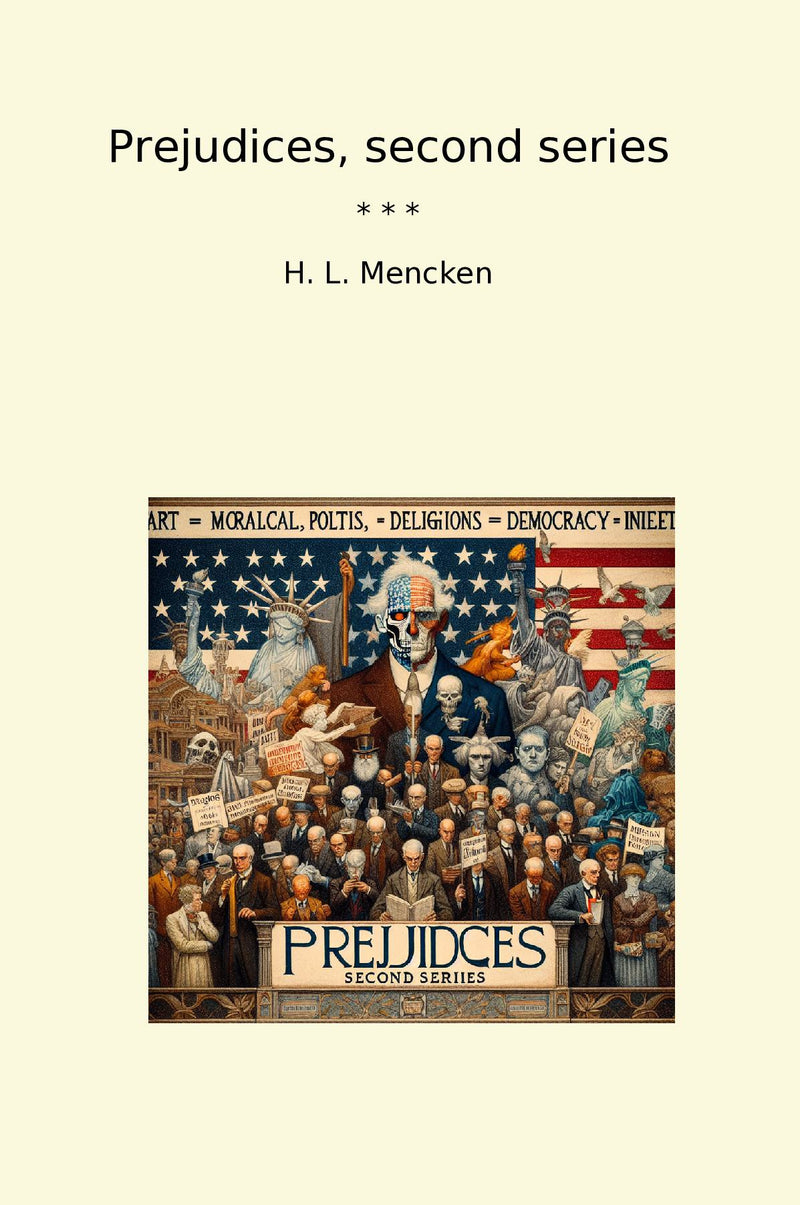 Prejudices, second series