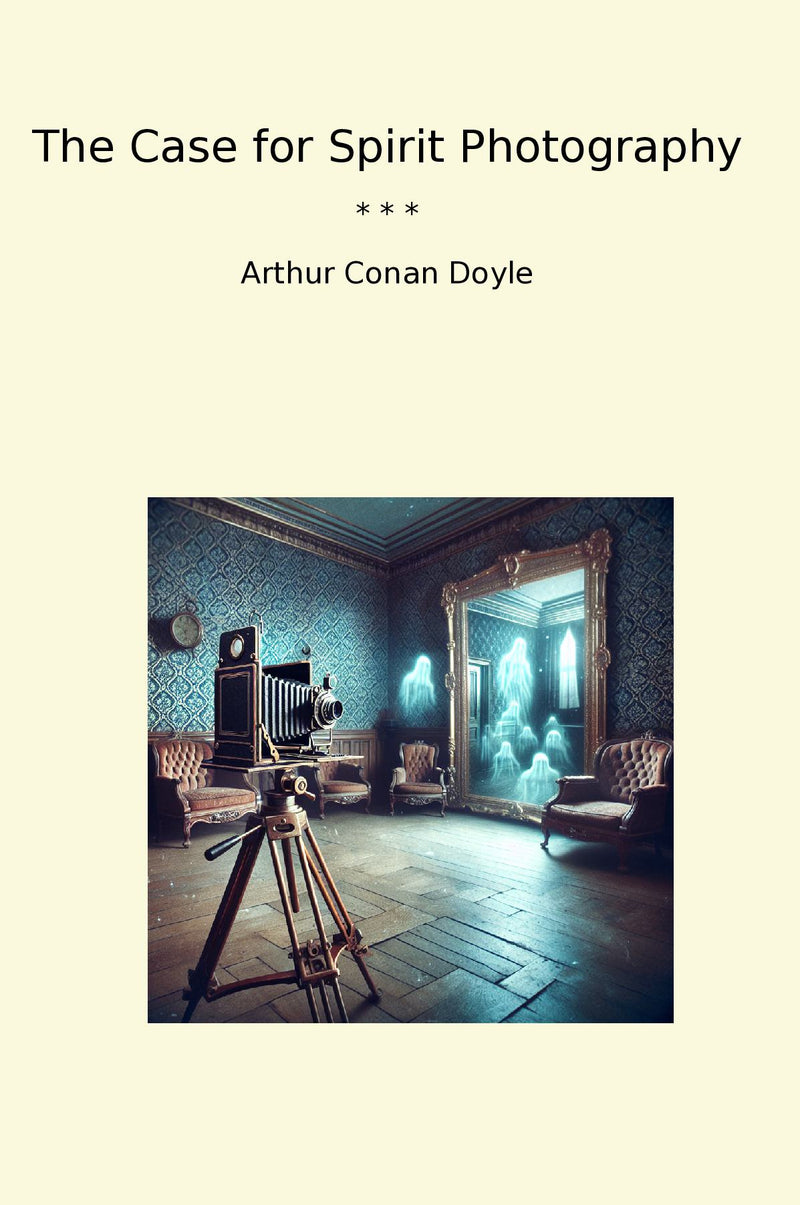 The Case for Spirit Photography