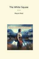 The White Squaw