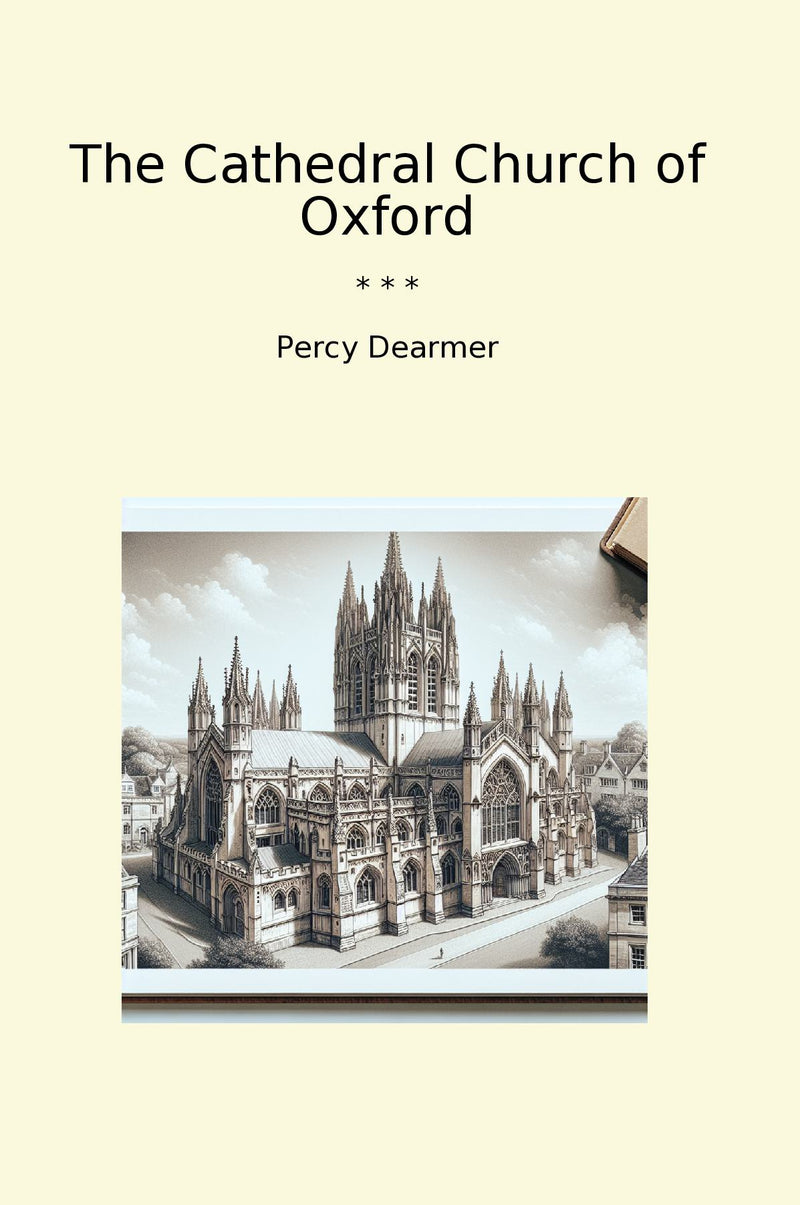 The Cathedral Church of Oxford
