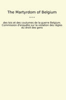 The Martyrdom of Belgium