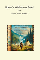 Boone's Wilderness Road