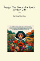 Poppy: The Story of a South African Girl
