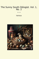 The Sunny South Oölogist. Vol. 1, No. 2