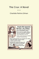 The Crux: A Novel