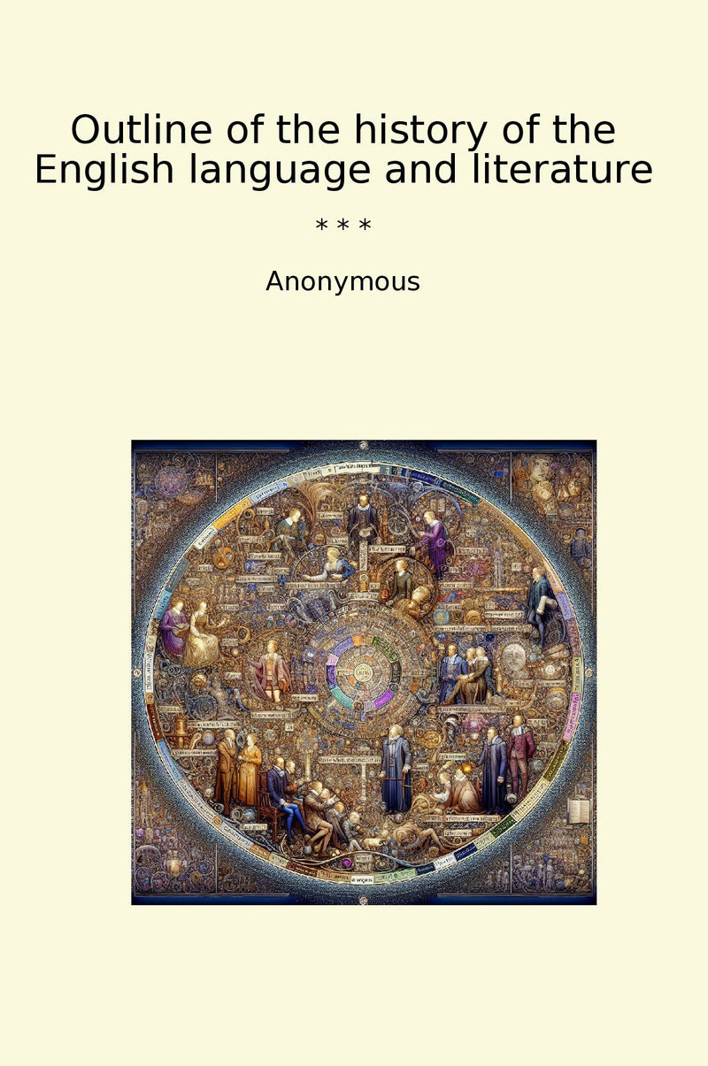 Outline of the history of the English language and literature