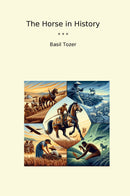 The Horse in History