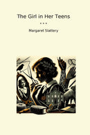 The Girl in Her Teens