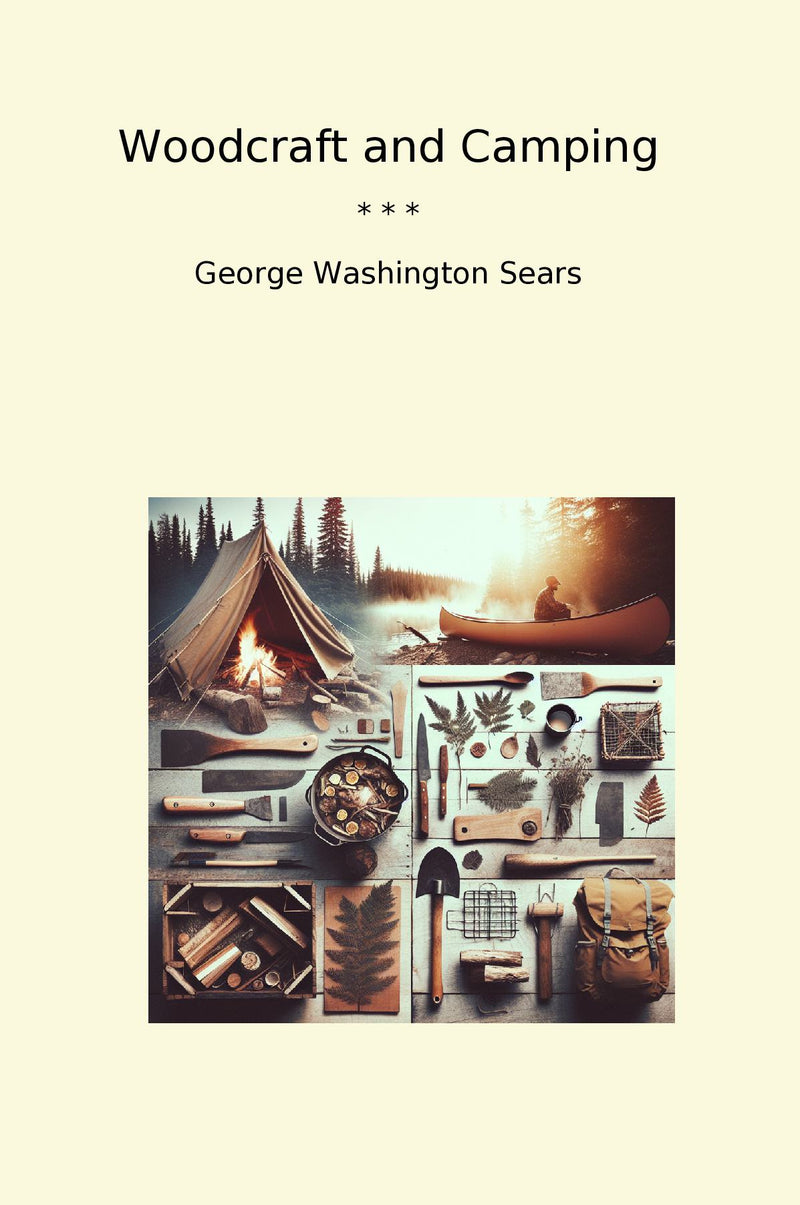 Woodcraft and Camping