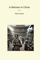 A Woman In China