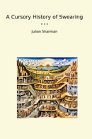 A Cursory History of Swearing