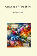 Colour as a Means of Art
