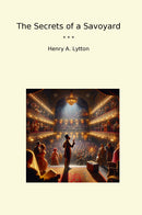 The Secrets of a Savoyard