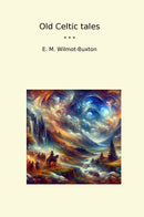 Old Celtic tales