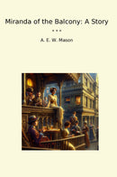 Miranda of the Balcony: A Story
