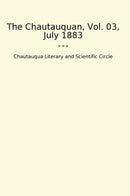 The Chautauquan, Vol. 03, July 1883