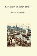Lowestoft in olden times