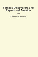Famous Discoverers and Explores of America