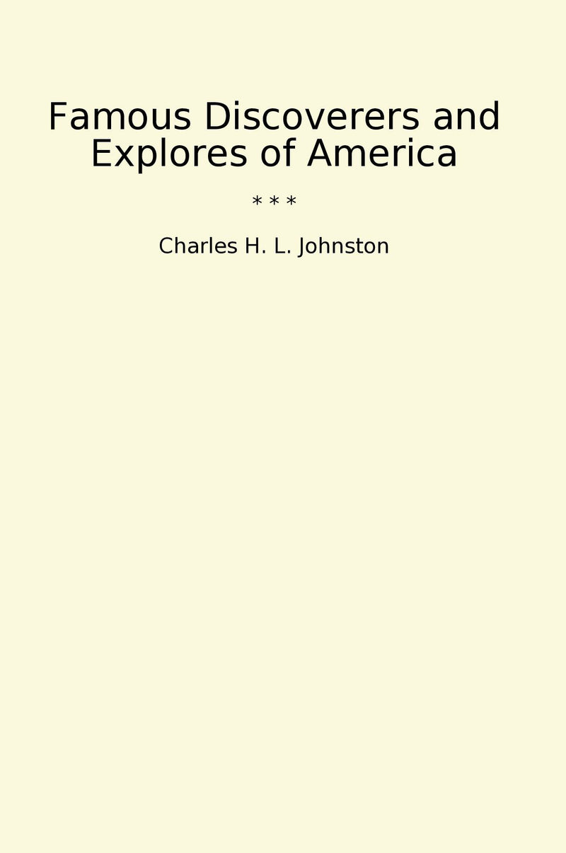 Famous Discoverers and Explores of America