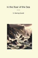In the Roar of the Sea