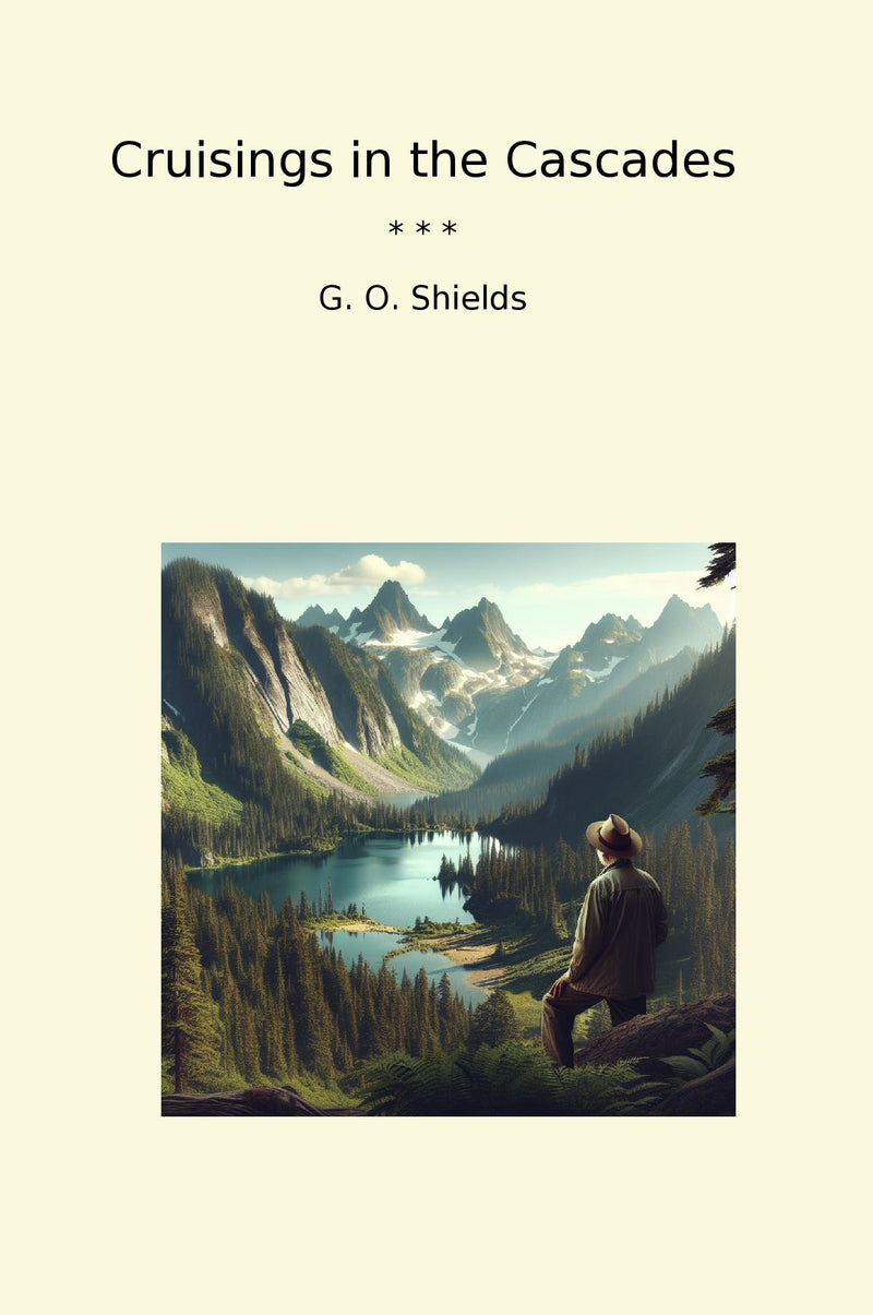 Cruisings in the Cascades