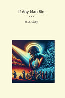 If Any Man Sin