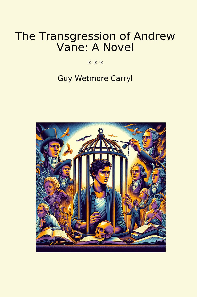 The Transgression of Andrew Vane: A Novel