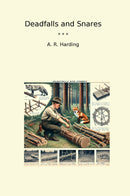 Deadfalls and Snares