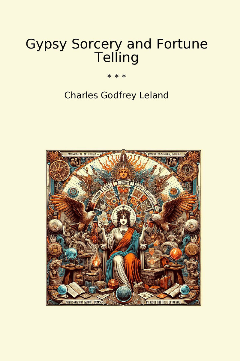 Gypsy Sorcery and Fortune Telling