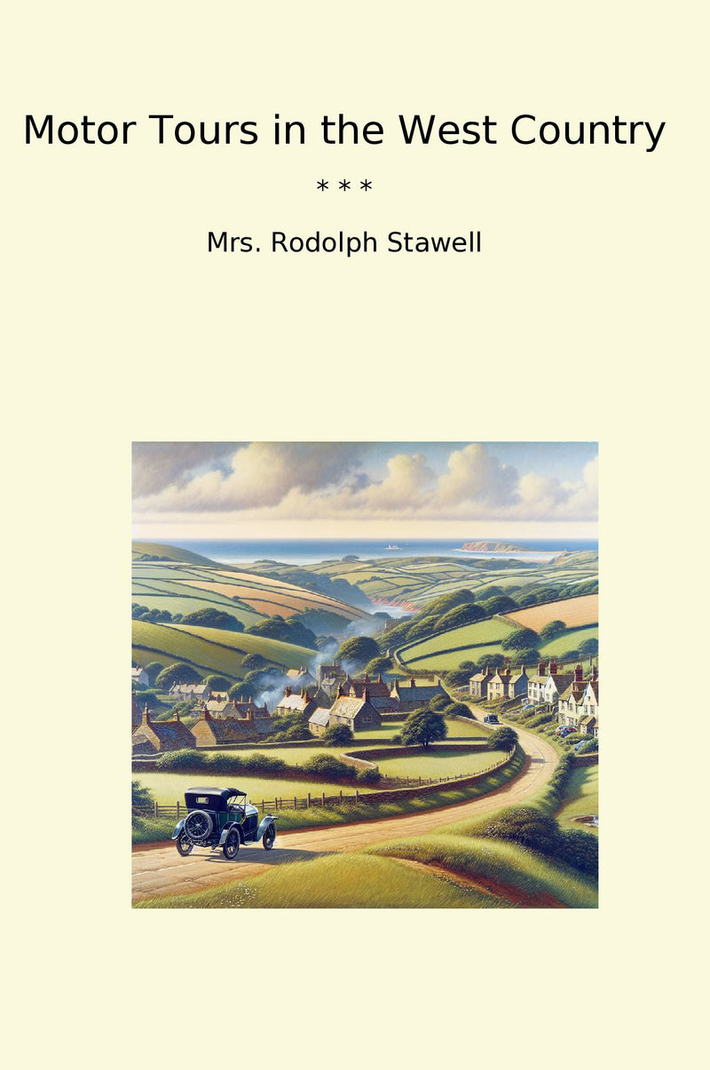 Motor Tours in the West Country