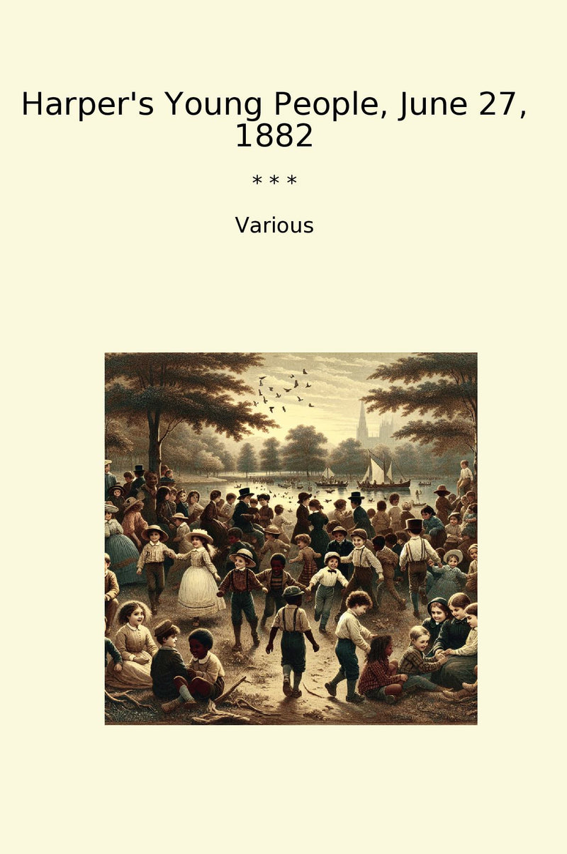 Harper's Young People, June 27, 1882