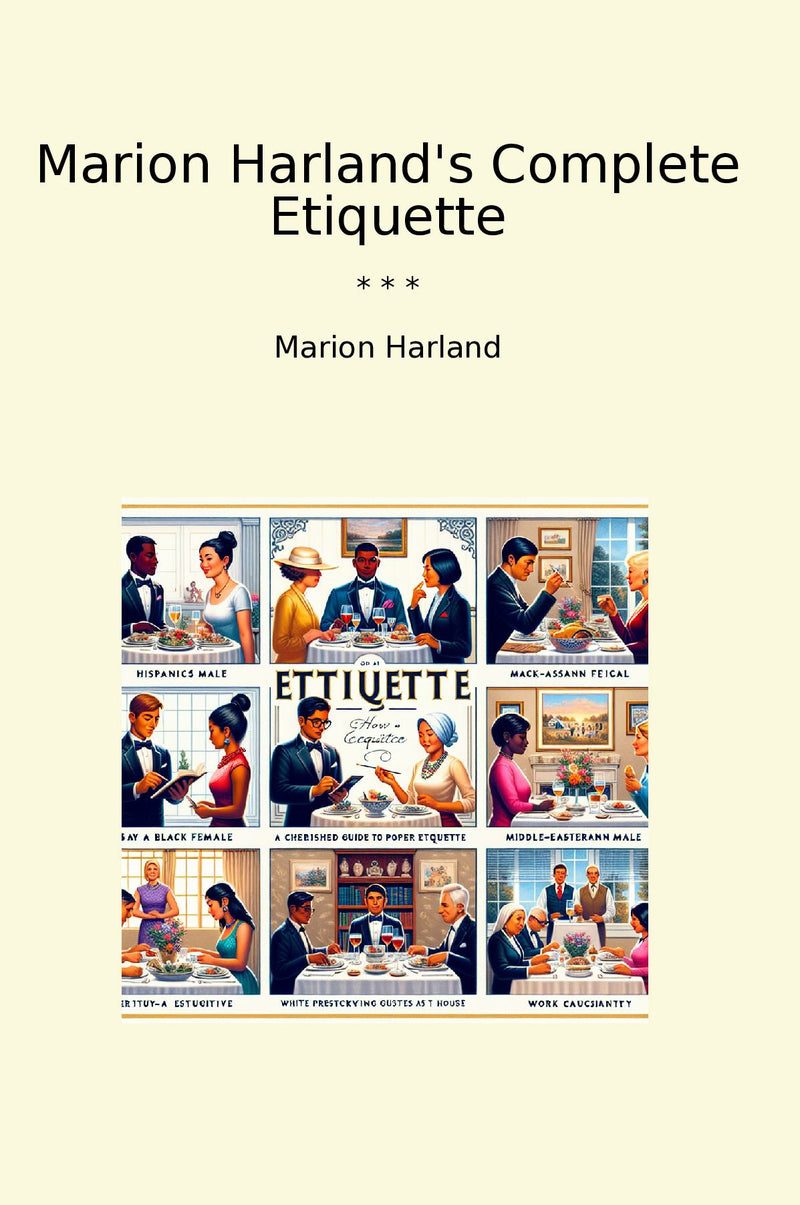 Marion Harland's Complete Etiquette