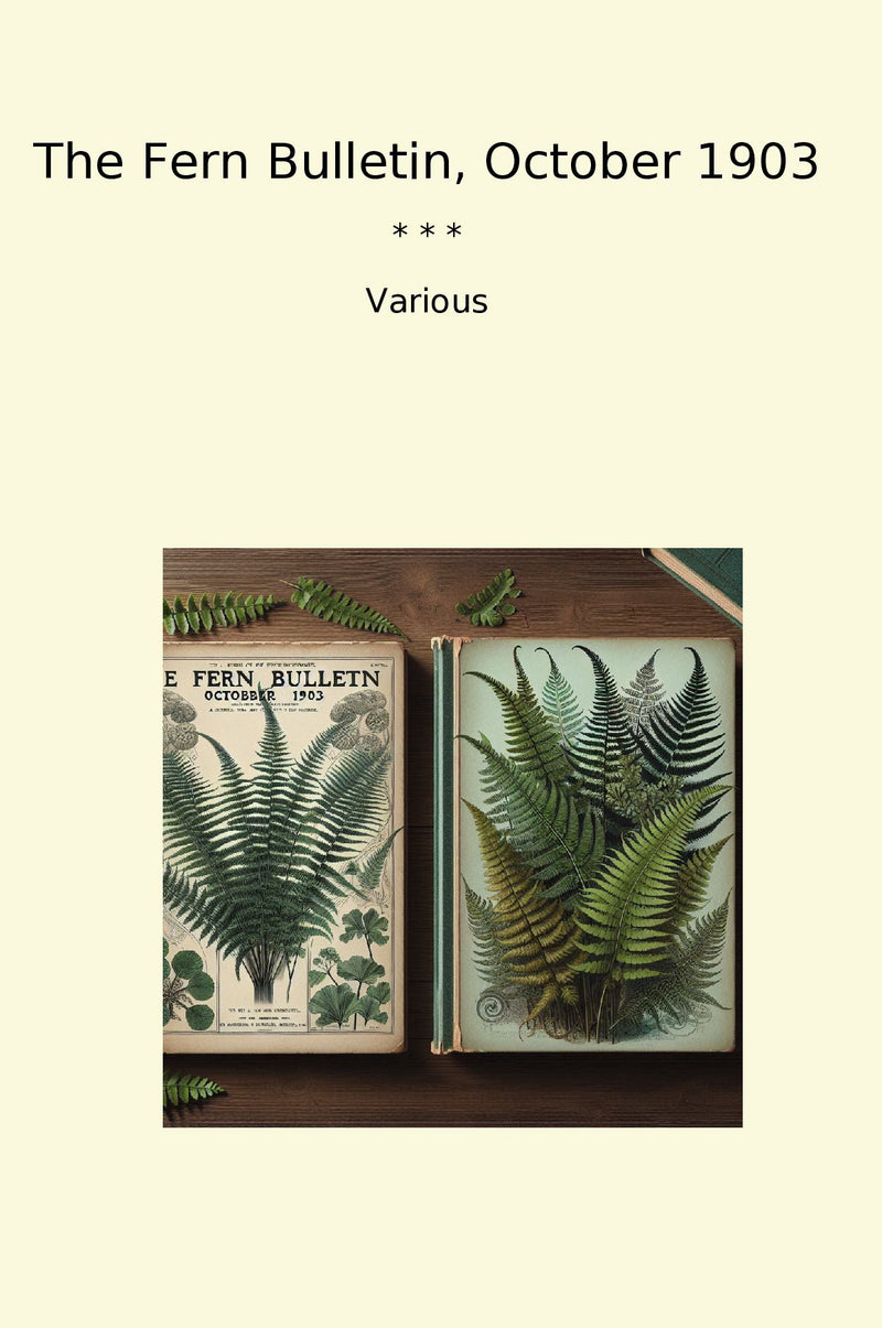 The Fern Bulletin, October 1903