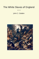 The White Slaves of England