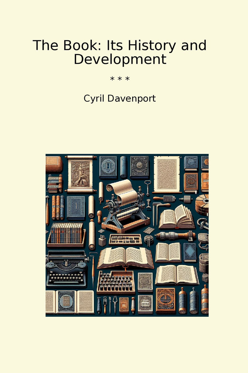 The Book: Its History and Development