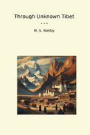 Through Unknown Tibet